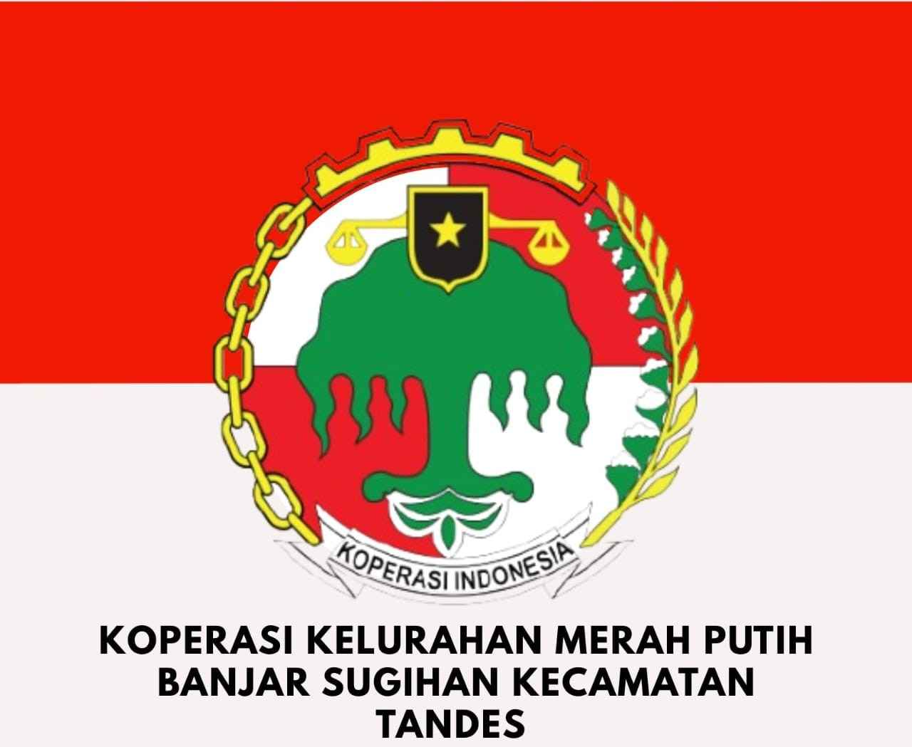 KOPERASI KELURAHAN MERAH PUTIH BANJAR SUGIHAN KECAMATAN TANDES